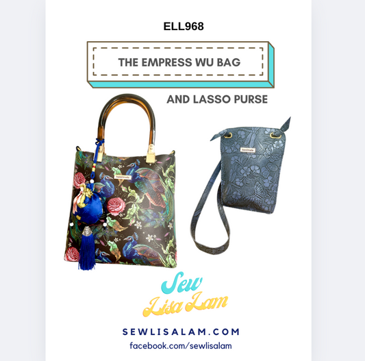 The Empress Wu (and Lasso Pouch) Bag Pattern Booklet